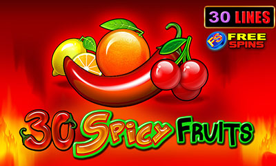 30 Spicy Fruits 30 Spicy Fruits
