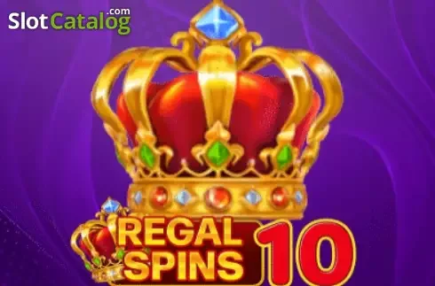 Regal Spins 10 Regal Spins 10